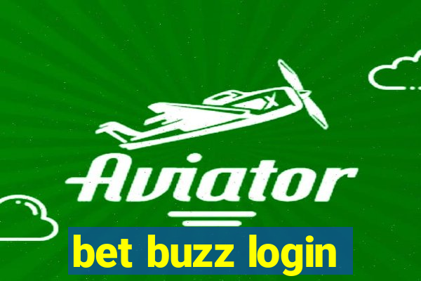 bet buzz login